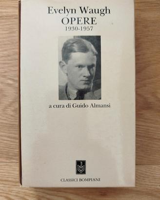 Evelyn Waugh Opere - Classici Bompiani 