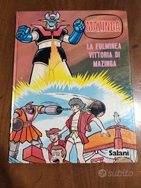 Mazinga. La fulminea vittoria di Mazinga. Salani 