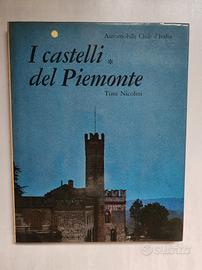I castelli del Piemonte 