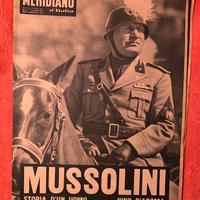 Giornale Meridiano storia di Mussolini