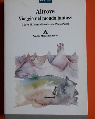 Altrove - Viaggio nel mondo fantasy