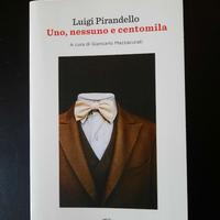 Luigi Pirandello - Uno, nessuno e centomila