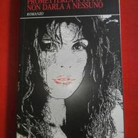 Prometterla a Tutti non Darla a Nessuno - Claudia 