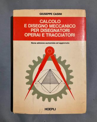 Libro guida Calcolo e Disegno Meccanico, 1979
