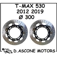 COPPIA DISCHI MAGGIORATI TMAX 2012 2014 Ø300