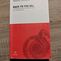 Back to the 80's. L'immaginario degli anni Ottanta
