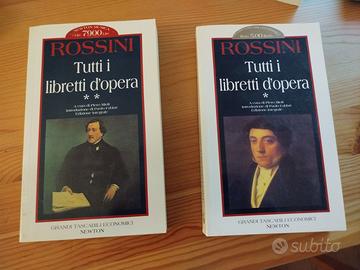 Rossini. Tutti i libretti d'opera