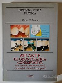 Libro Atlante di odontoiatria conservativa