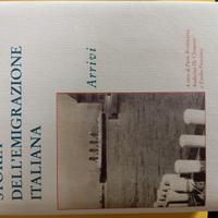 Storia dell'emigrazione italiana. Vol. 2: Arrivi