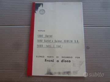 Alfa Romeo 2600 Giulia S.S. Catalogo Ricambi Freni