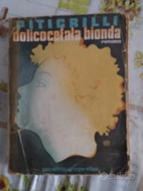 Dolicocefala bionda Pitigrilli 1936 
Casa editrice