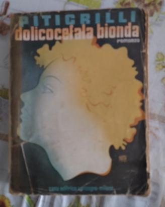 Dolicocefala bionda Pitigrilli 1936 
Casa editrice