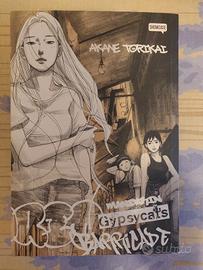 Mandarin gipsycat's barricade com autografo