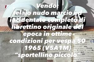 VESPA BAULETTO PICCOLO TELAIO  NUDO CON DOCUMENTI