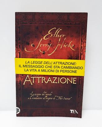 LA LEGGE DELL'ATTRAZIONE Esther e Jerry Hicks 2008