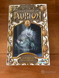 La bussola degli Oceani - Nelle terre di Aurion