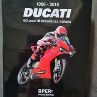 Ducati 1926-2016. 90 anni di eccellenza italiana
