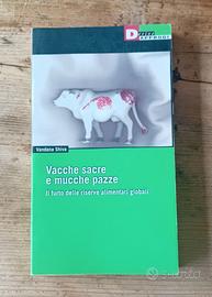 Vandana Shiva - Vacche sacre e mucche pazze.