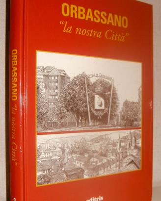 Orbassano - La nostra città