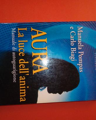 aura. la luce dell anima. pompas.biagi