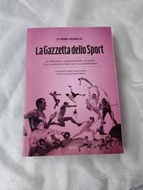 Le prime pagine de La Gazzetta dello Sport 