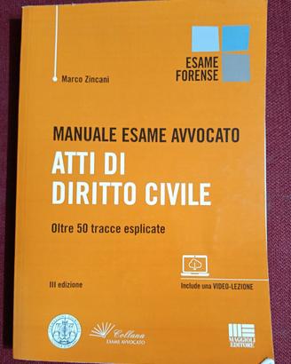 Manuale Zincani Esame Avvocato materia Civile