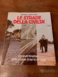 Libro "Le strade della civiltà" Mondadori Editore 
