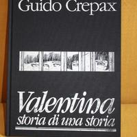 Valentina - Storia di una storia - Guido Crepax