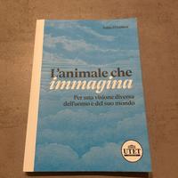 L’animale che immagina - Fabio D’Andrea