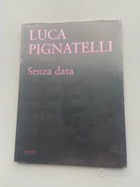 Libro d'arte luca pignatelli