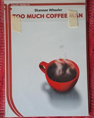 Too much coffee man - Graphic novel
