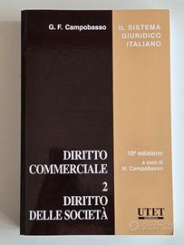 Diritto commerciale 2: delle Società. Campobasso