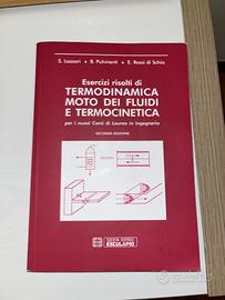 Libro Esercizi risolti termodinamica, moto fluidi