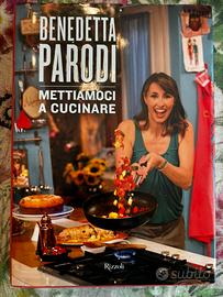 Benedetta Parodi Mettiamoci a cucinare nuovo