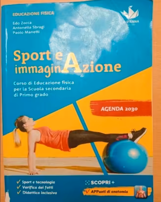 Libro Educazione Fisica "Sport e immaginAzione"