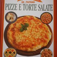 Pizze E Torte Salate - Facilissimo in cucina