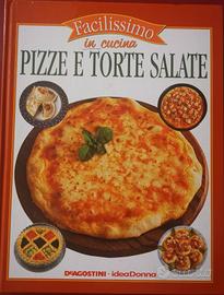 Pizze E Torte Salate - Facilissimo in cucina