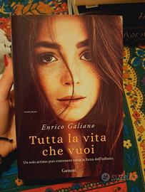 tutta la vita che vuoi