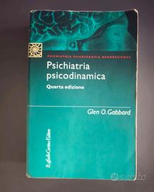 Psichiatria psicodinamica - Glen O. Gabbard