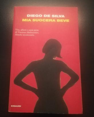 Libro "Mia suocera beve" di Diego De Silva