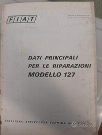 Fiat 127 dati principali per le riparazioni