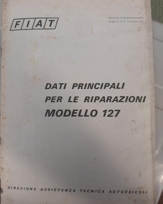 Fiat 127 dati principali per le riparazioni