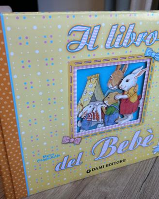 Il Libro del Bebè - Dami Editore
