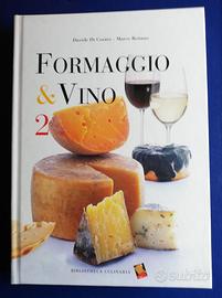 Formaggio e Vino 2 - Bibliotheca Culinaria