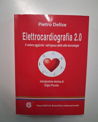 Elettrocardiografia 2.0 Pietro Delise