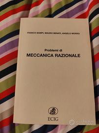 Problemi di meccanica razionale. Bampi