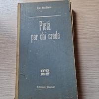 Pietà per chi crede di Ed Mcbain