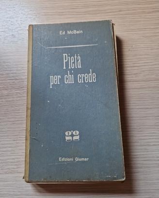 Pietà per chi crede di Ed Mcbain
