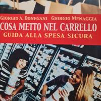 Cosa metto nel carrello. Guida alla spesa sicura