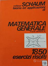 Collana Schaum - Matematica Generale - 1850 eserc.